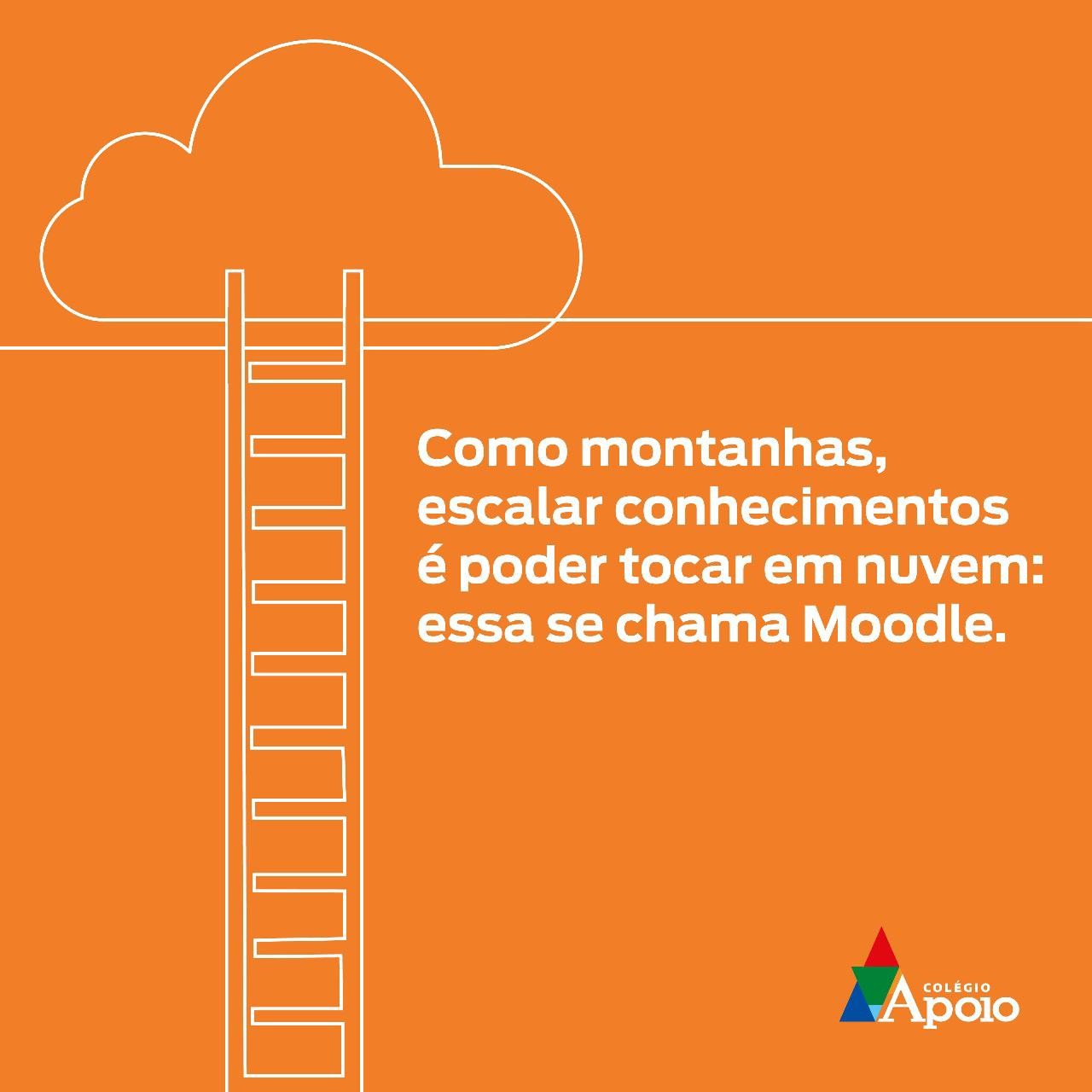 Como montanhas, escalar conhecimentos é poder tocar em nuvem: essa se chama Moodle