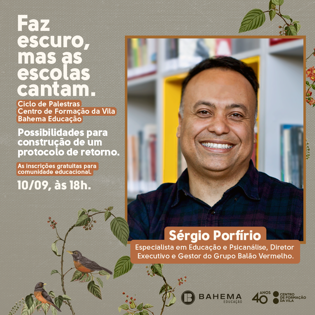 Faz escuro, mas as escolas cantam, com Sérgio Portfírio.