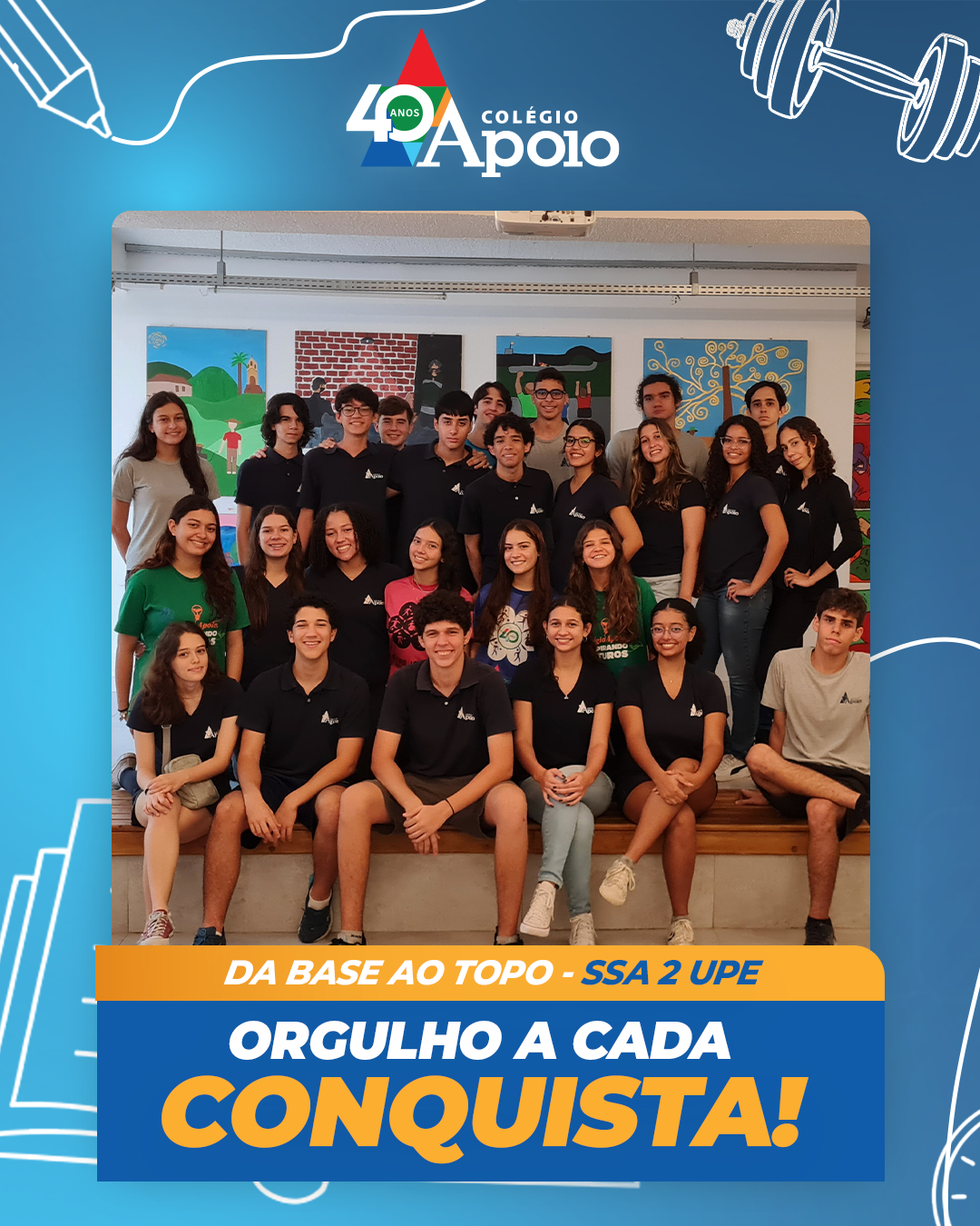 Da base ao topo - SSA 2 UPE